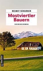 Helmut Scharner: Mostviertler Bauern