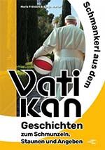 Marie Fröhlich, Sonja Warter: Vatikan