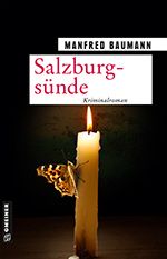 Manfred Baumann: Salzburgsünde