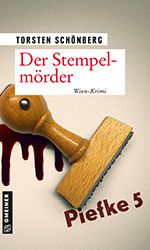 Torsten Schönberg: Der Stempelmörder