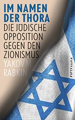 Yakov Rabin: Im Namen der Thora