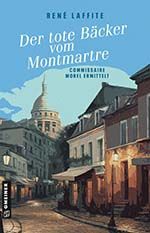 René Laffite: Der tote Bäcker vom Montmarte