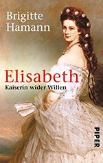 Brigitte Hamann: Elisabeth